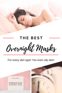 The Best Overnight Face Masks for every skin type
